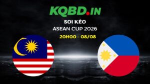 Nhận định Malaysia vs Philippines ngày 08/08/2026 | ASEAN Cup 2026 5 Nhận định Malaysia vs Philippines ngày 08/08/2026 | ASEAN Cup 2026
